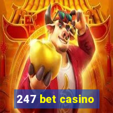 247 bet casino